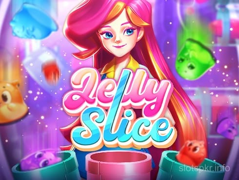 Jelly Slice